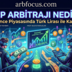 P2P arbitrajı ile itibari para (Türk Lirası) üzerinden risksiz kâr elde etmeyi öğrenin. Binance eşten eşe piyasasında banka transferleriyle kazanın.