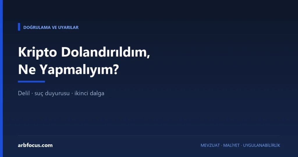 Kripto Dolandırıldım, Ne Yapmalıyım?