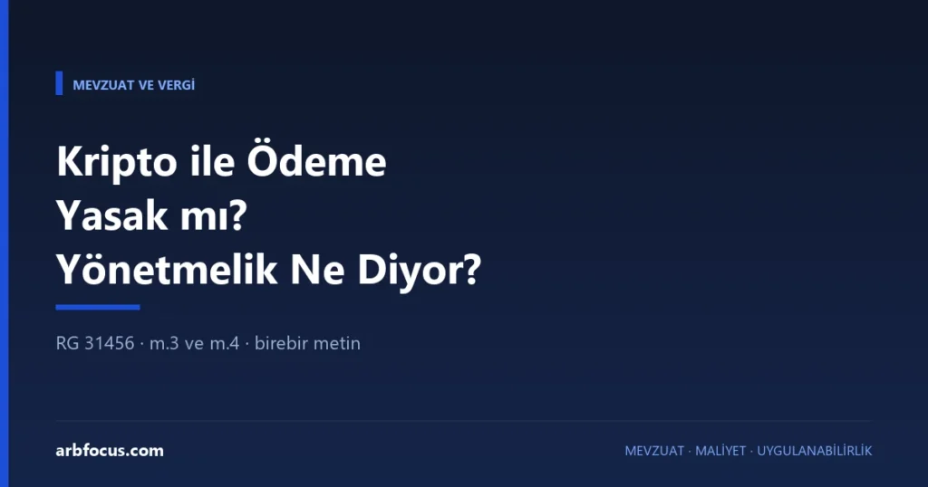 Kripto ile Ödeme Yasak mı? Yönetmelik Ne Diyor?