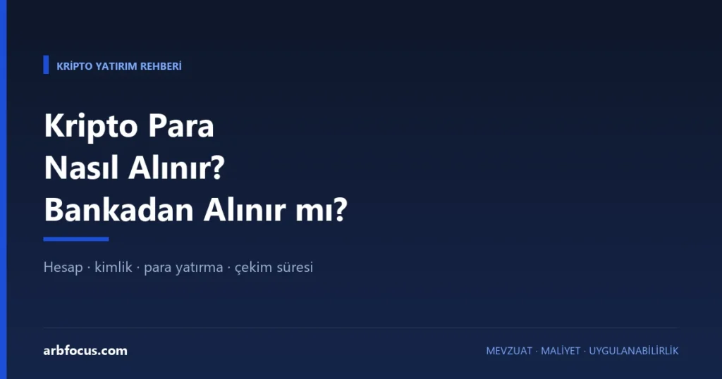 Kripto Para Nasıl Alınır? Bankadan Alınır mı?